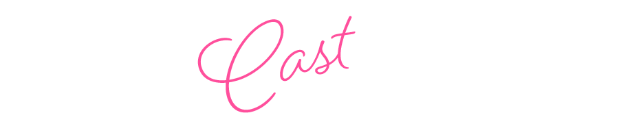 Cast